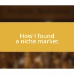 How I found a niche market