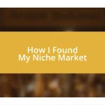 How I Found My Niche Market