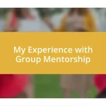 My Experience with Group Mentorship