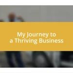 My Journey to a Thriving Business