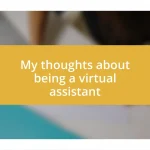 My thoughts about being a virtual assistant